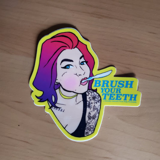 Pulp - Brush Your Teeth // Friendly Reminder Stickers